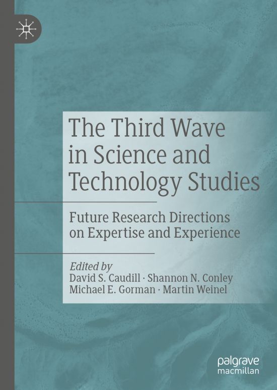 The cover of the edited volume, The Third Wave in Science and Technology Studies